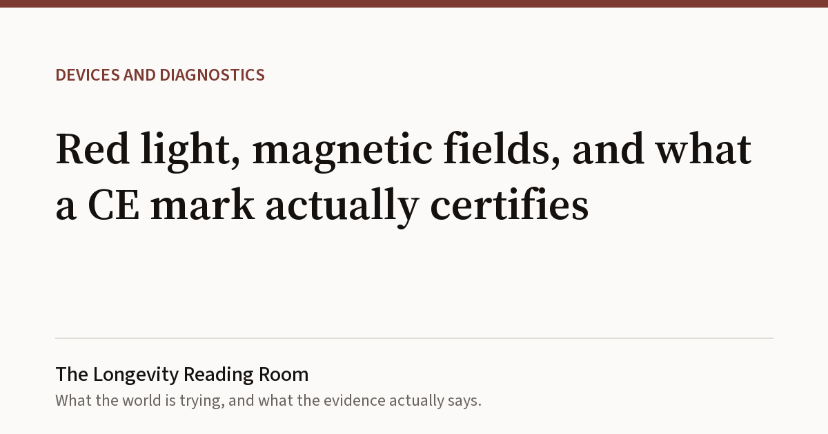 Cover card for Red light, magnetic fields, and what a CE mark actually certifies