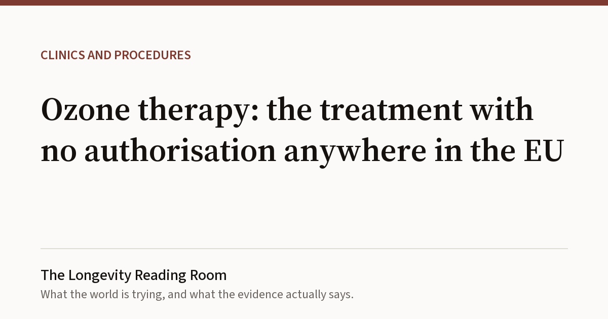 Cover card for Ozone therapy: the treatment with no authorisation anywhere in the EU